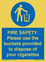 fire-safety-please-use-the-buckets-provided-to-dispose-of-your-cigarettes~
